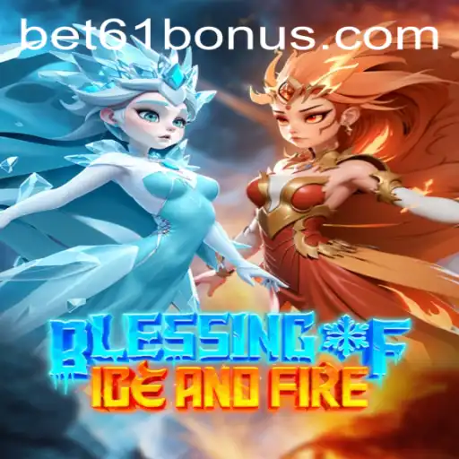 Descubra as Aventuras de 'BlessingofIceandFire': Um Jogo Único com a Palavra-Chave bet61